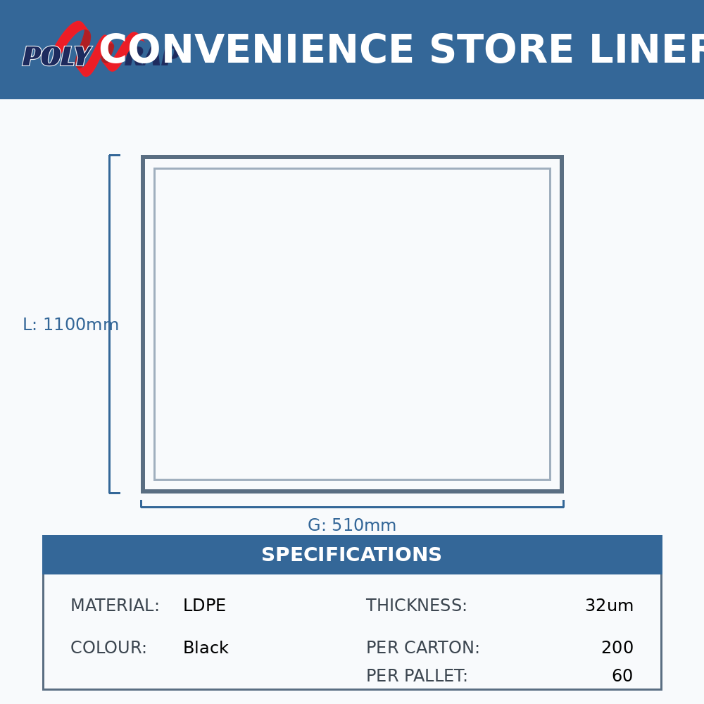 Convenience Store Liners LDPE Black 32 um (Code: CNSTLR)