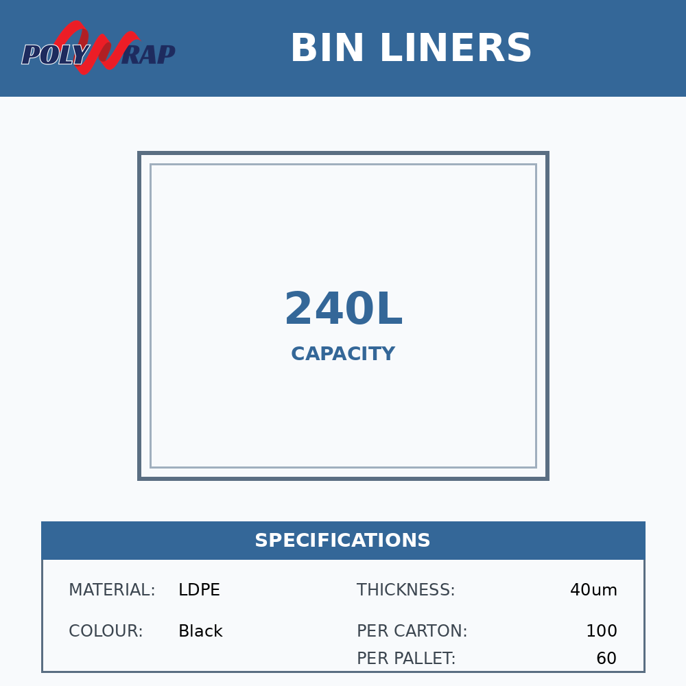 240lt Heavy Duty LDPE Black 40 um (Code 240/40)