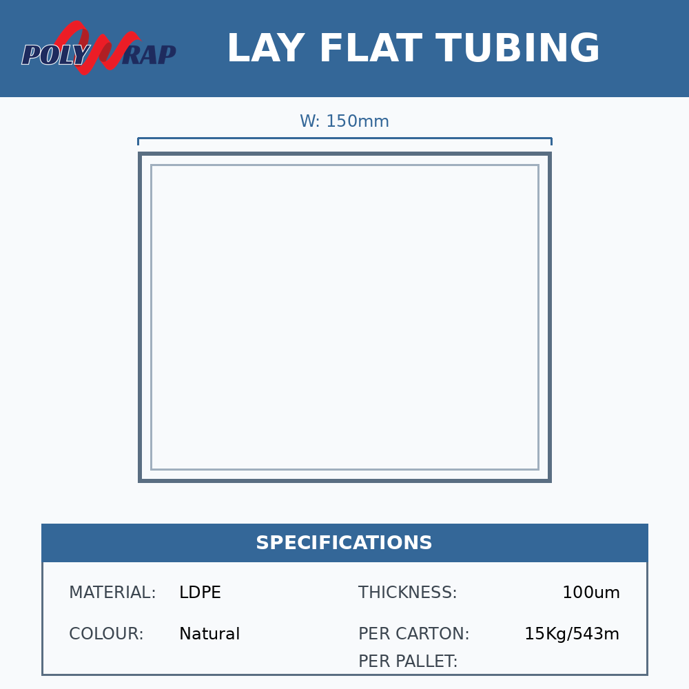 Lay Flat Tubing 150mm LDPE Natural 100 um x 543m (Code:LF04)